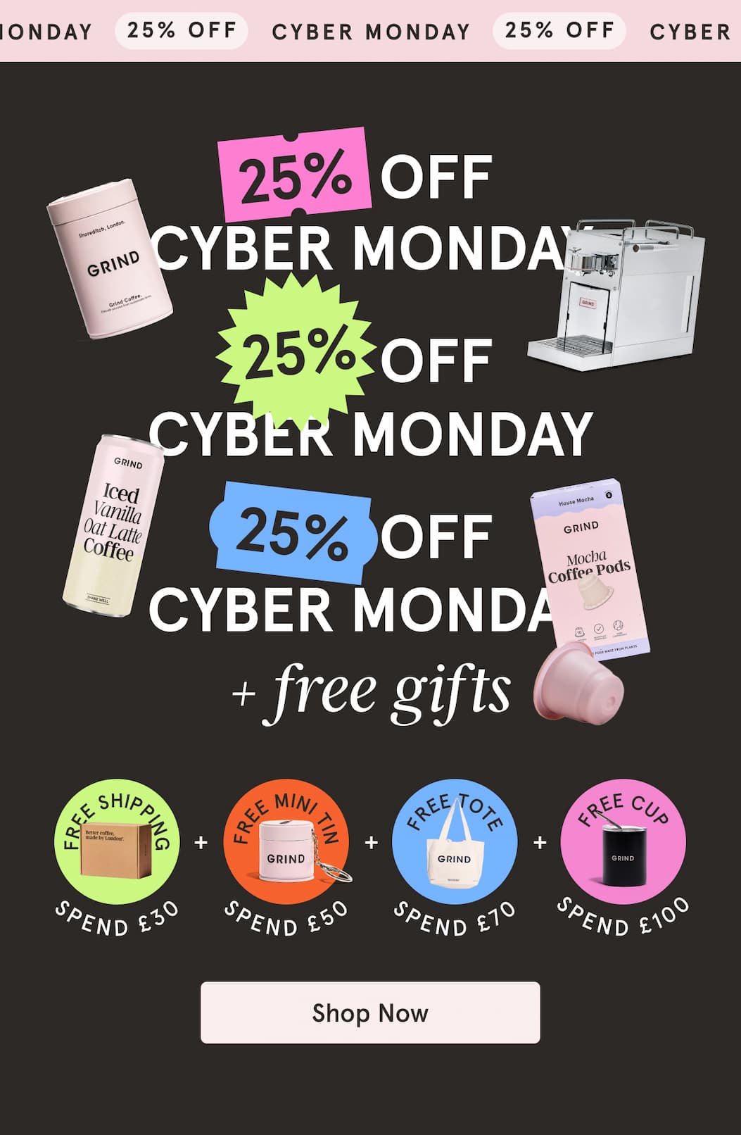 25% off + Free Gifts for Cyber Monday