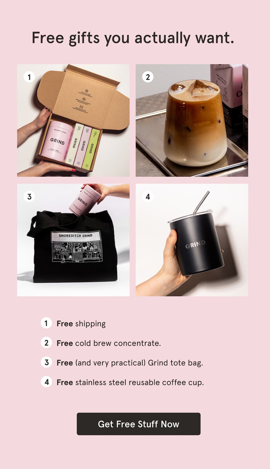 Get free gifts with this limited time offer.