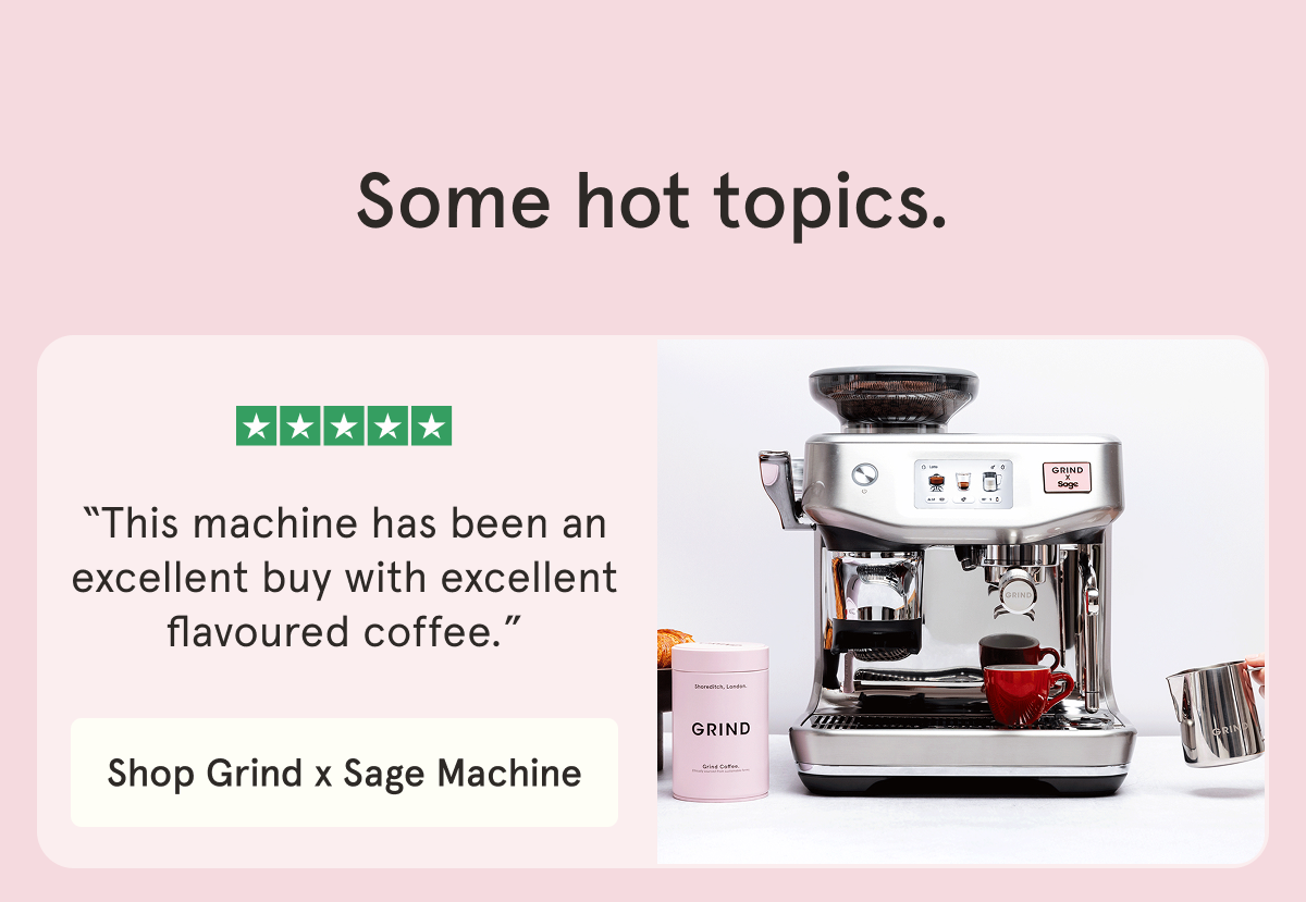 Shop Grind x Sage Machine