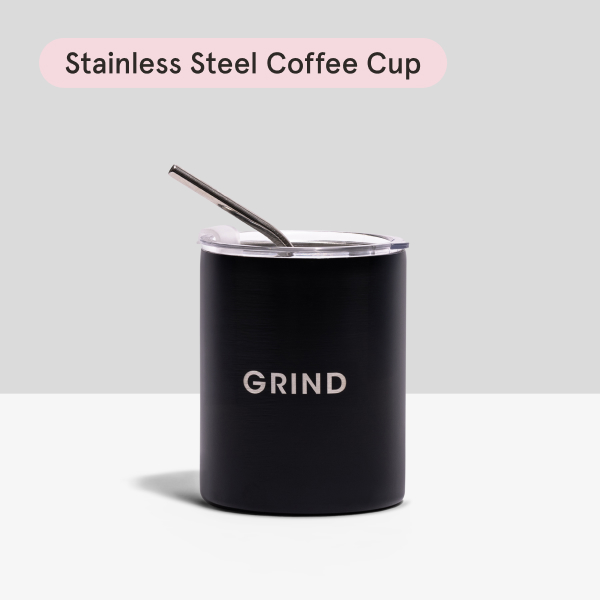 Shop Grind Stainless Steel Cup Now!