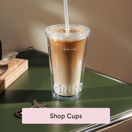 Shop Grind Cups 
