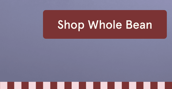 Shop our Grind Whole Bean Calendar