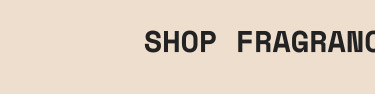 Shop Fragrance