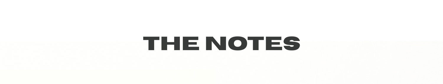 The Notes