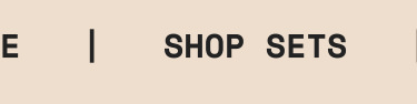 Shop Sets