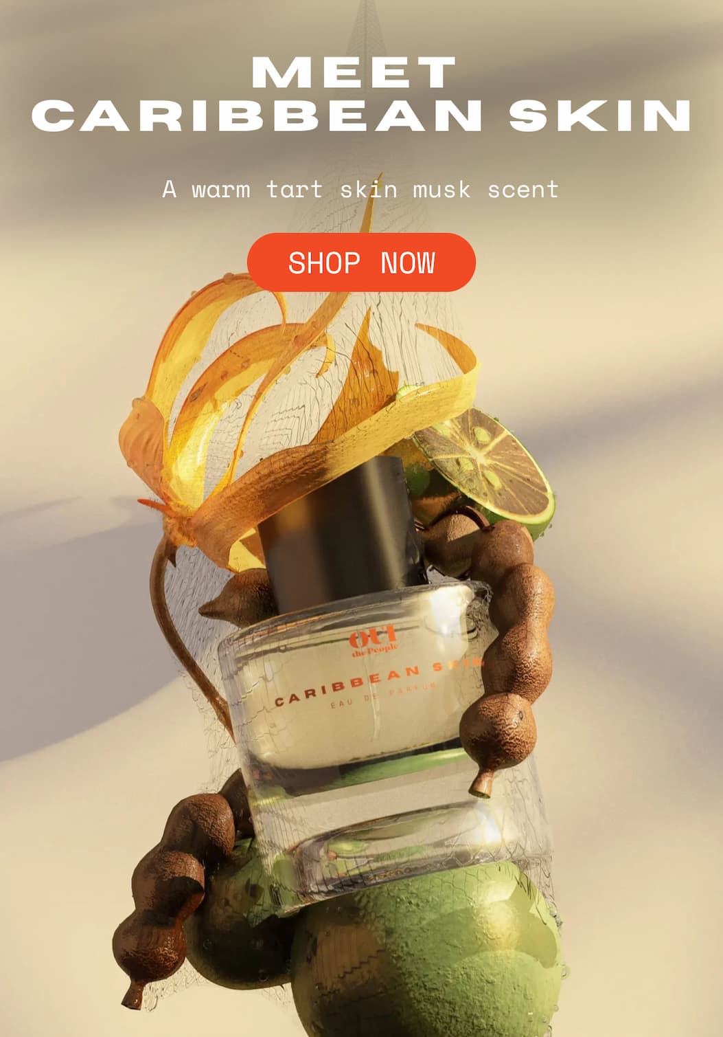 OUI the People Caribbean Skin