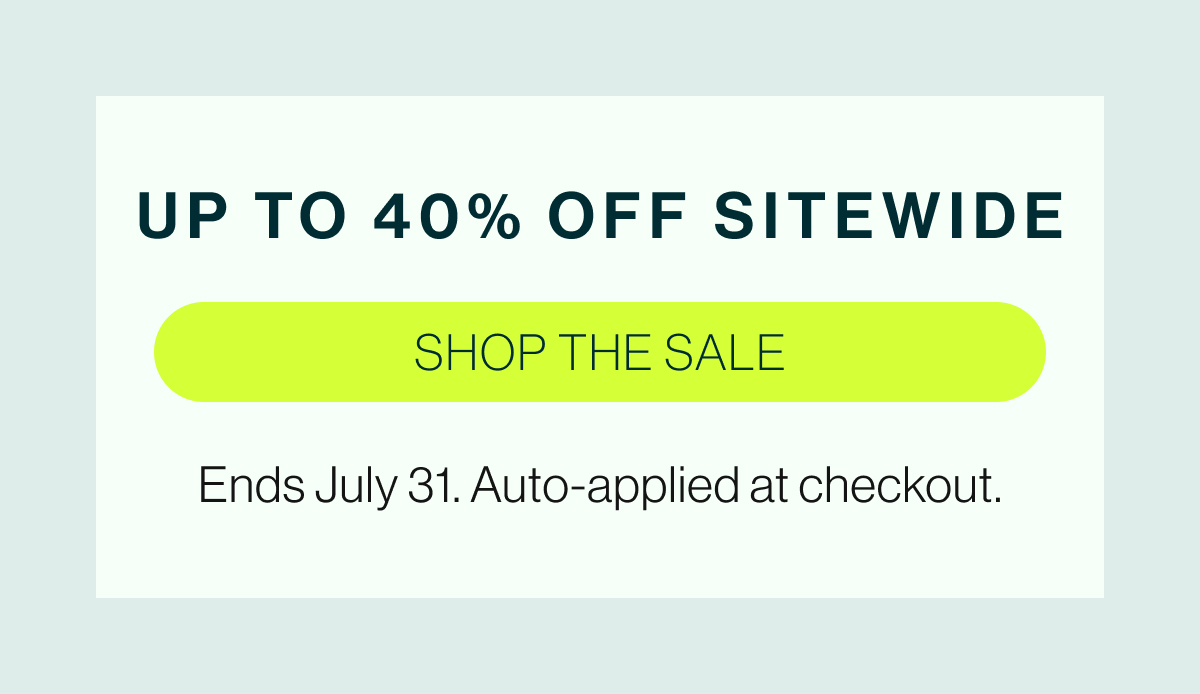 up to 40% off sitewide