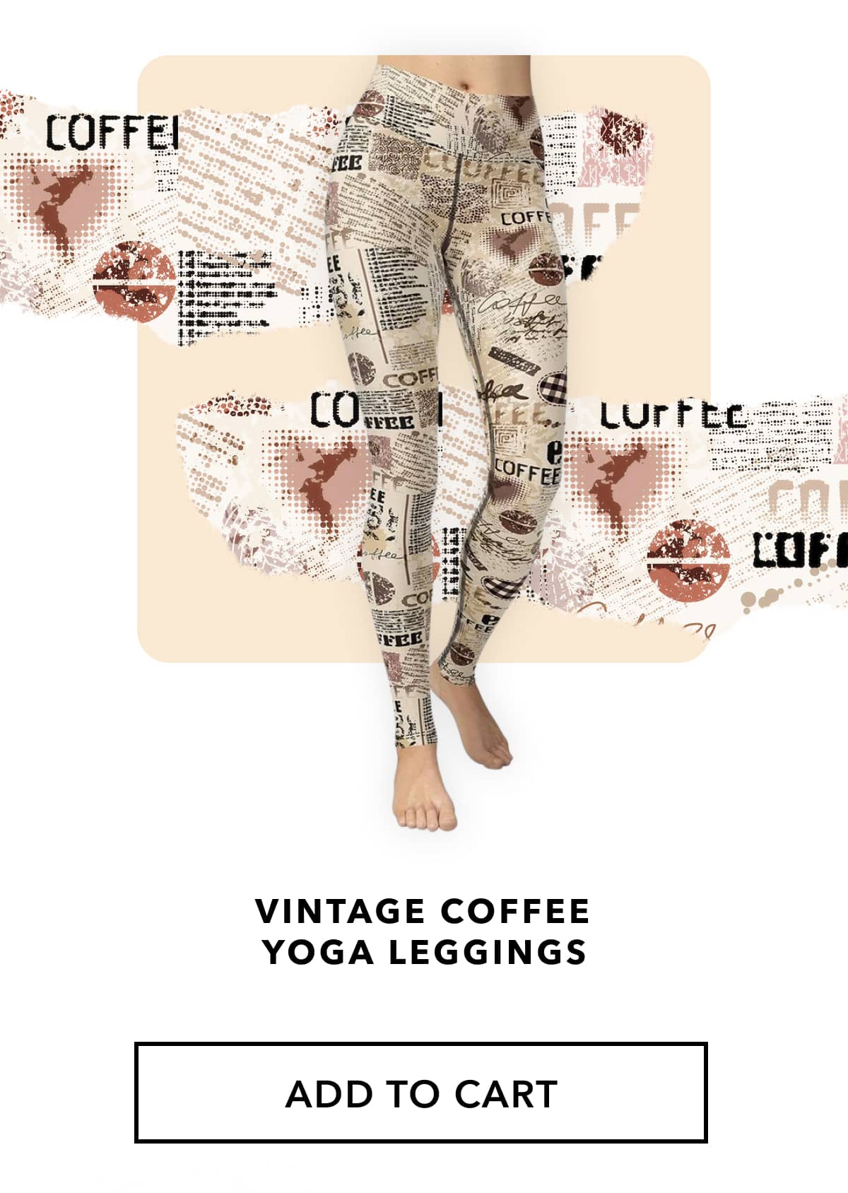 Vintage Coffee Yoga Leggings ADD TO CART