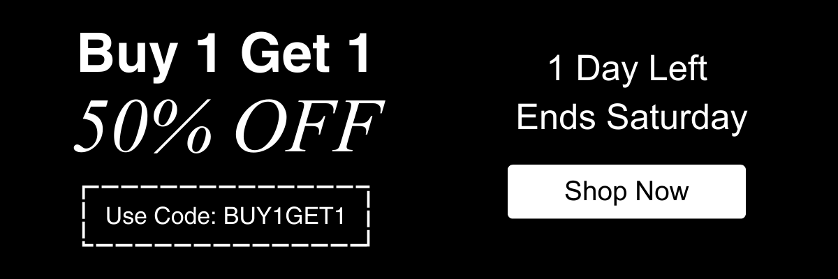 BOGO 50% off - CODE: BUY1GET1