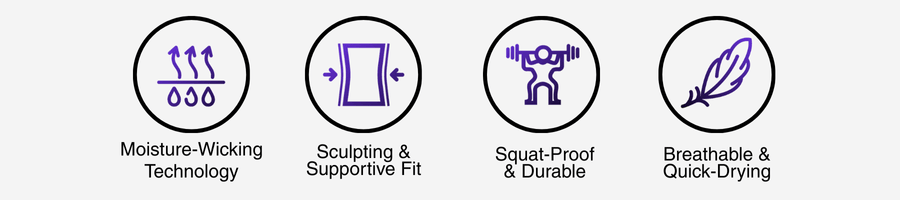 Benefits: Supportive, Squate proof, breathable, moisture wicking