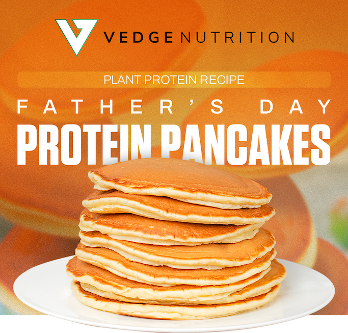 FATHER’S DAY PROTEIN PANCAKES