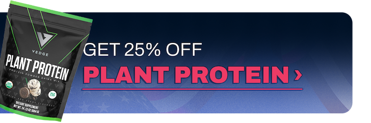25% OFF PLANT PROTEIN