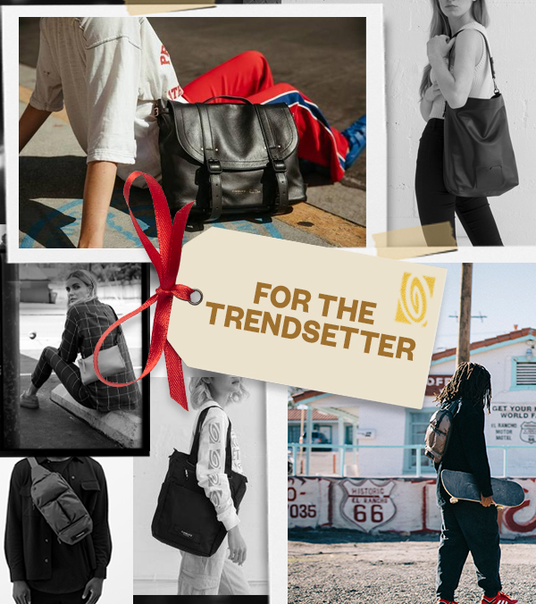For the Trendsetter
