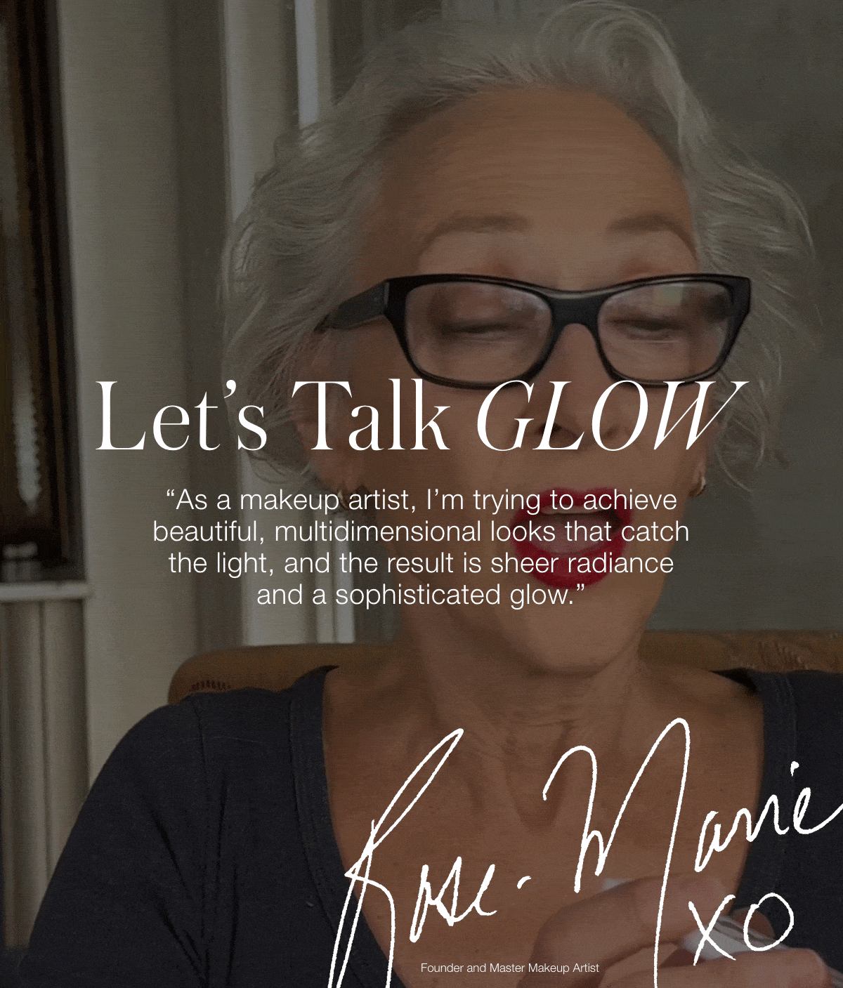 Let's Talk Glow With Rose-Marie Swift