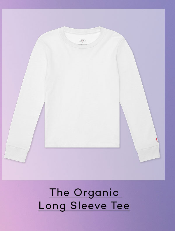 The Organic Long Sleeve Tee