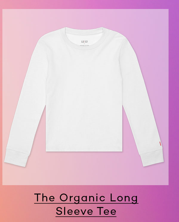 The Organic Long Sleeve Tee