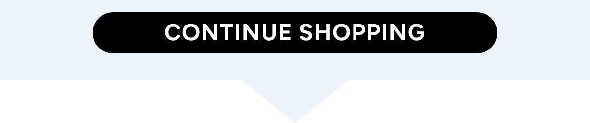 Continue Shopping