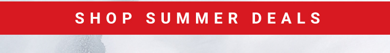 Shop Summer Deals