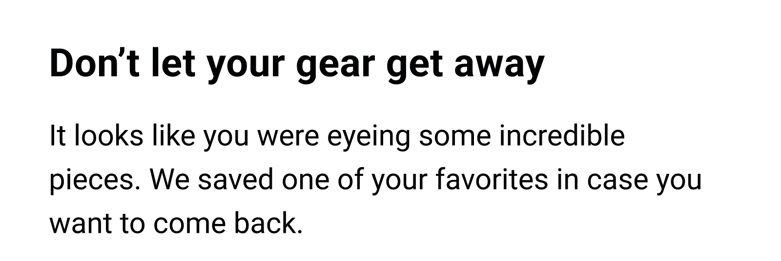 don't let your gear get away