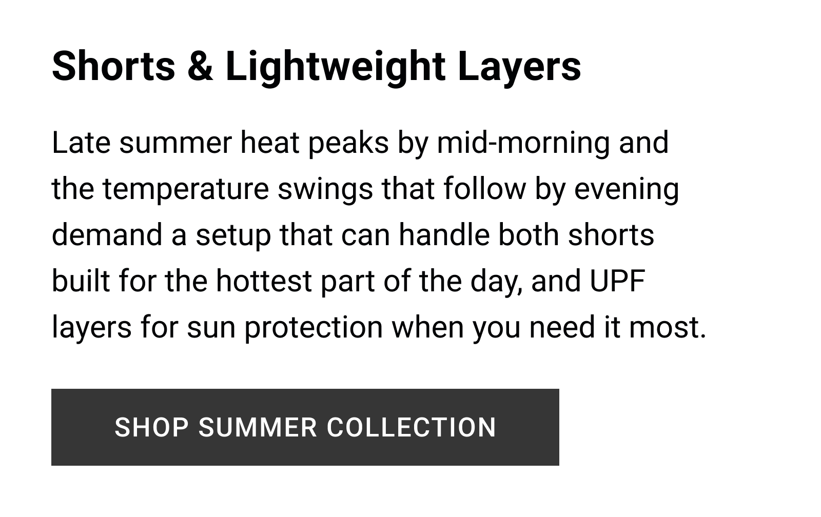 Shorts & Lightweight Layers