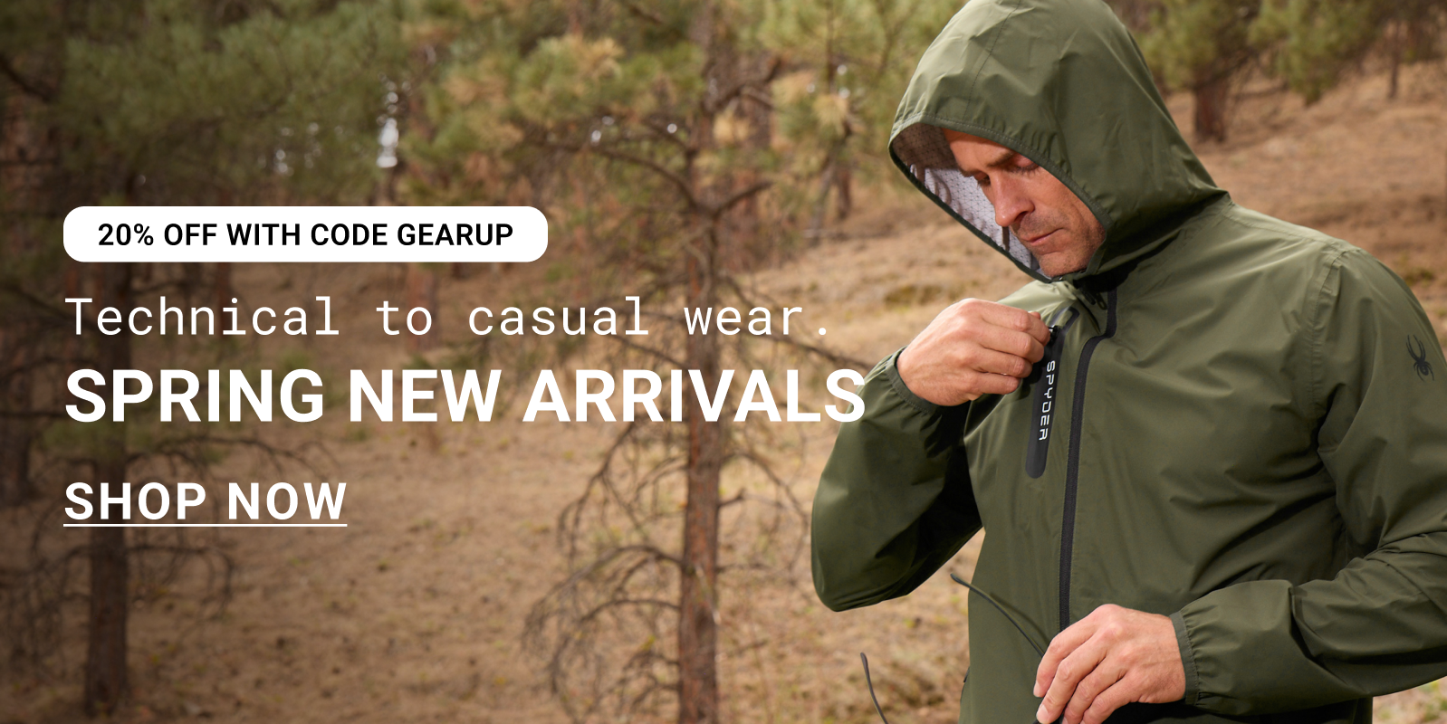Technical to casual wear. Spring New Arrivals