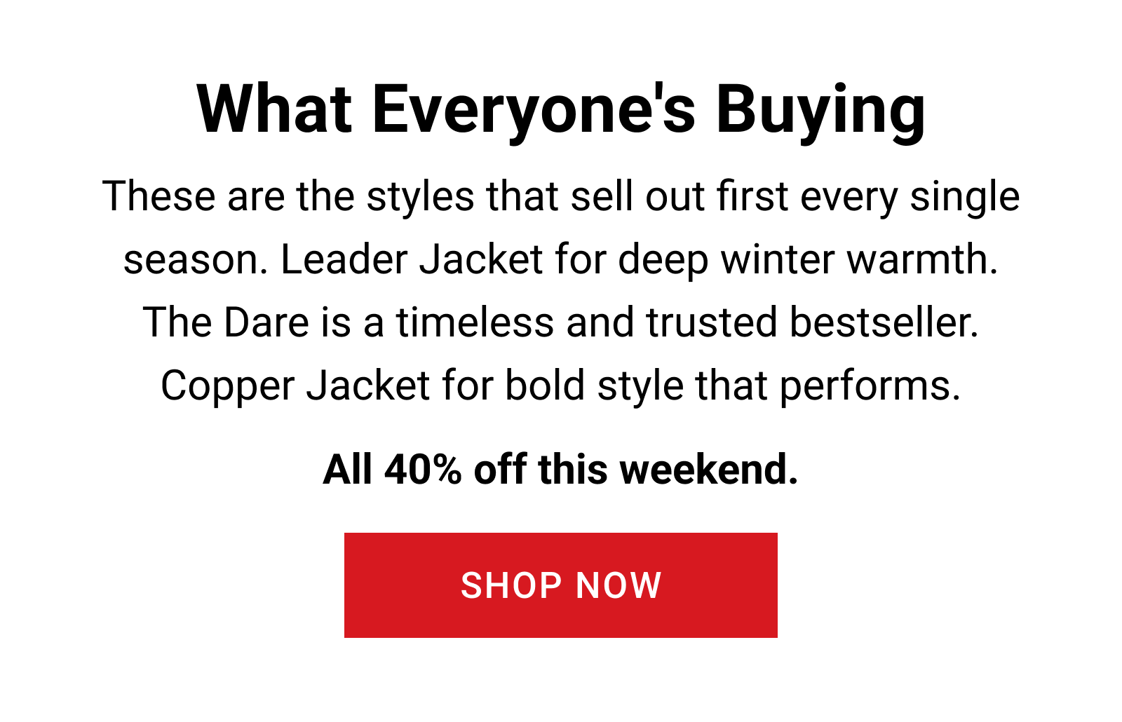 What Everyone's Buying