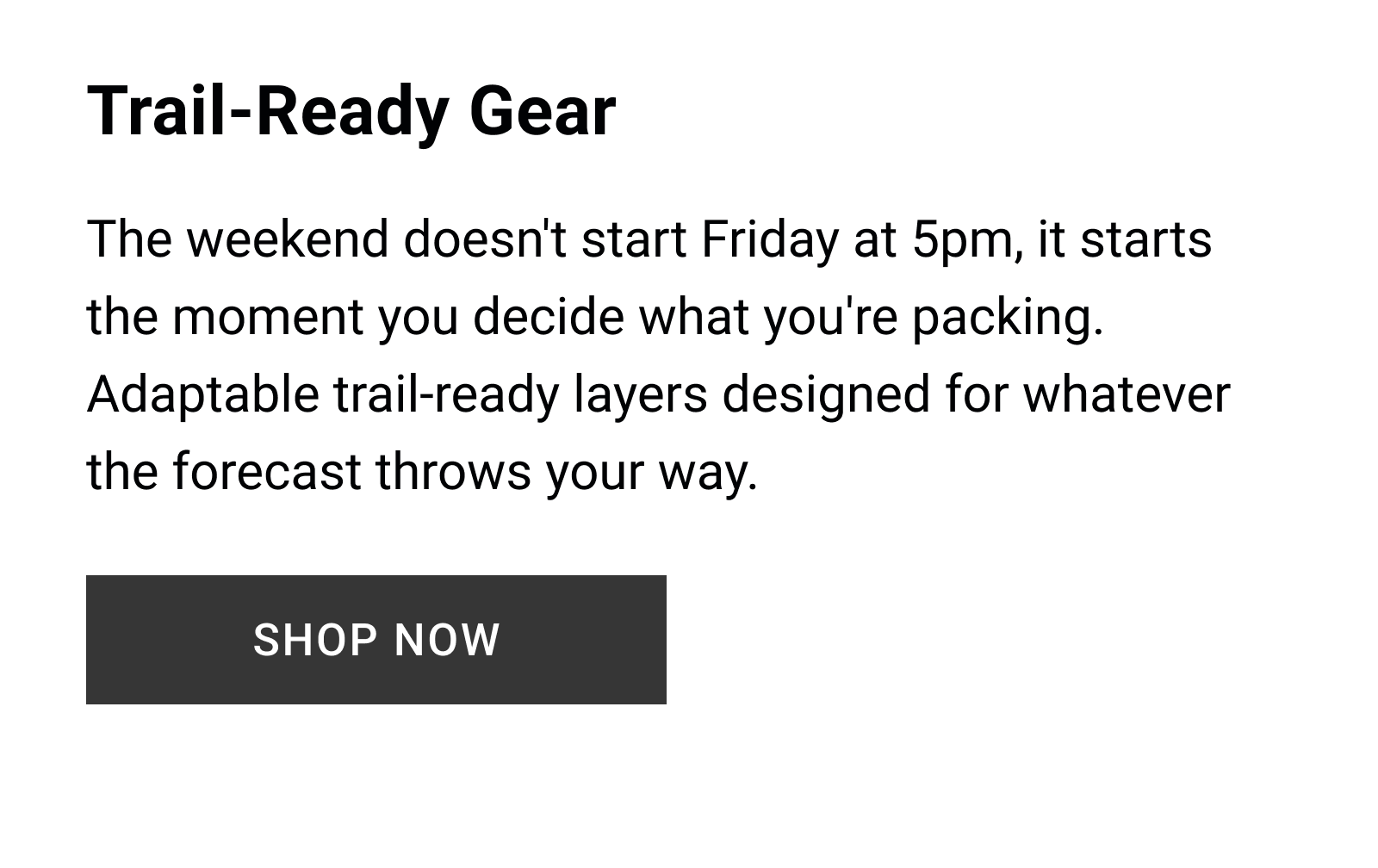 Trail-Ready Gear