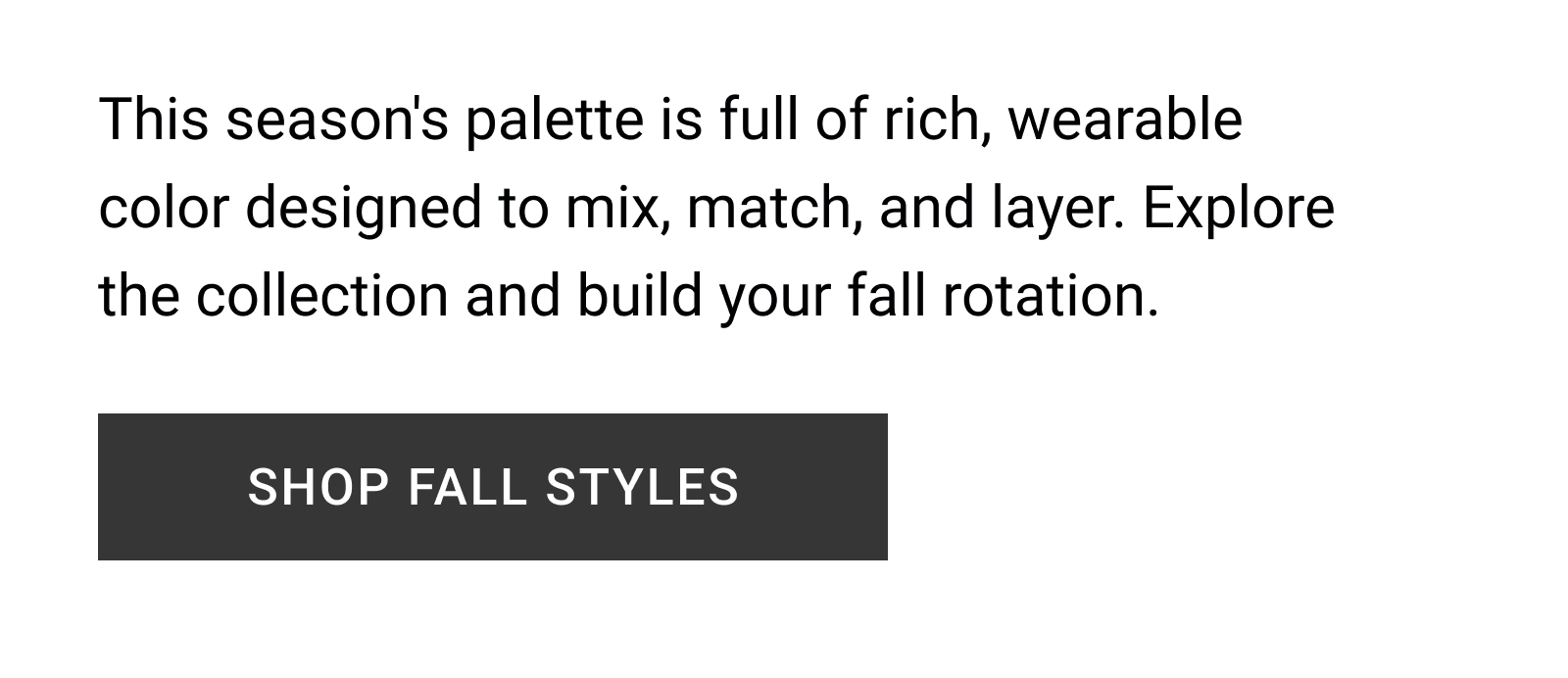 SHOP FALL STYLES