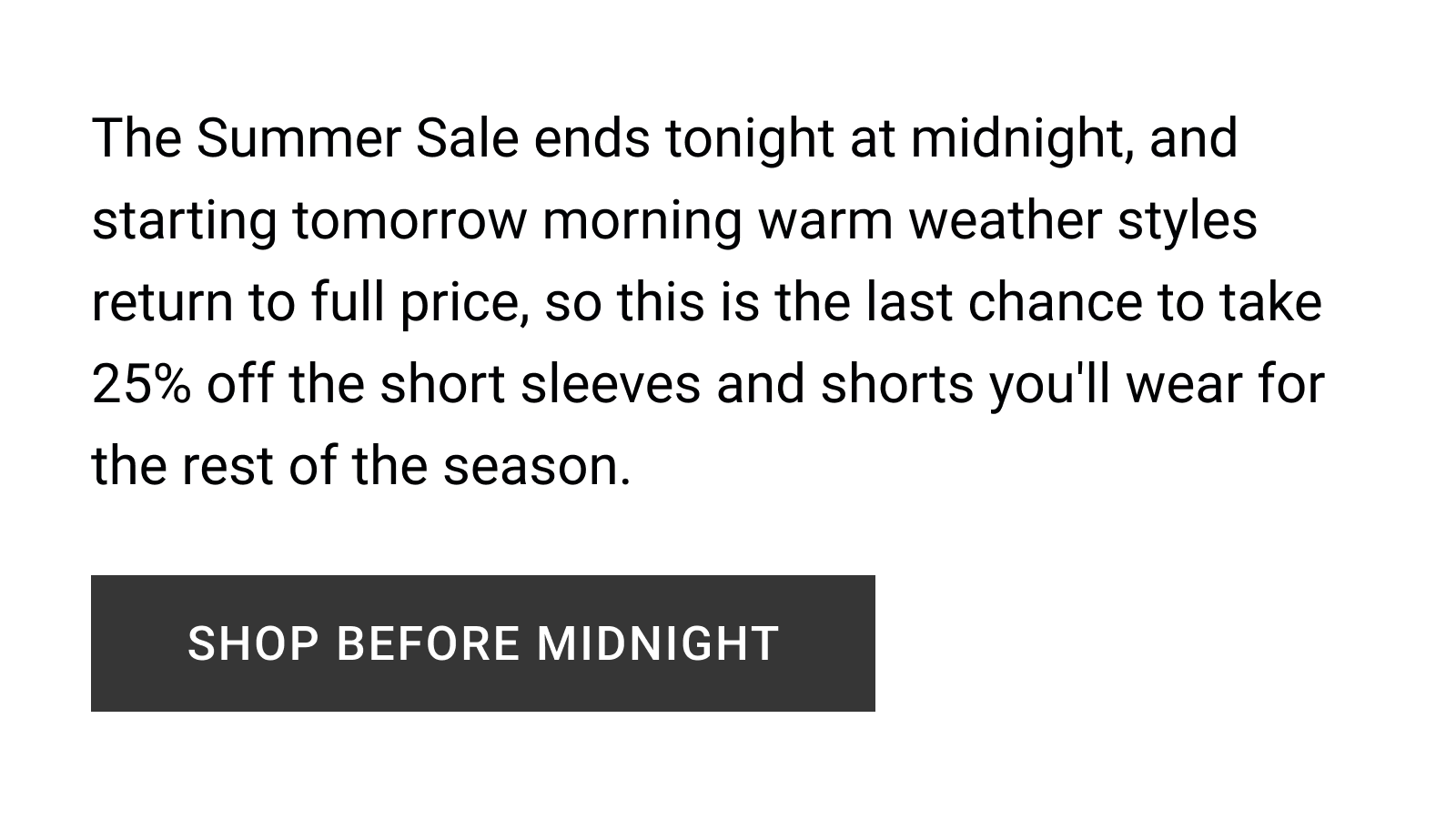 SHOP BEFORE MIDNIGHT