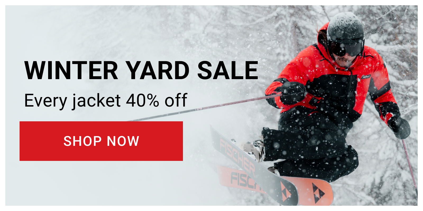 Winter yard sale. Every jacket 40% off. 