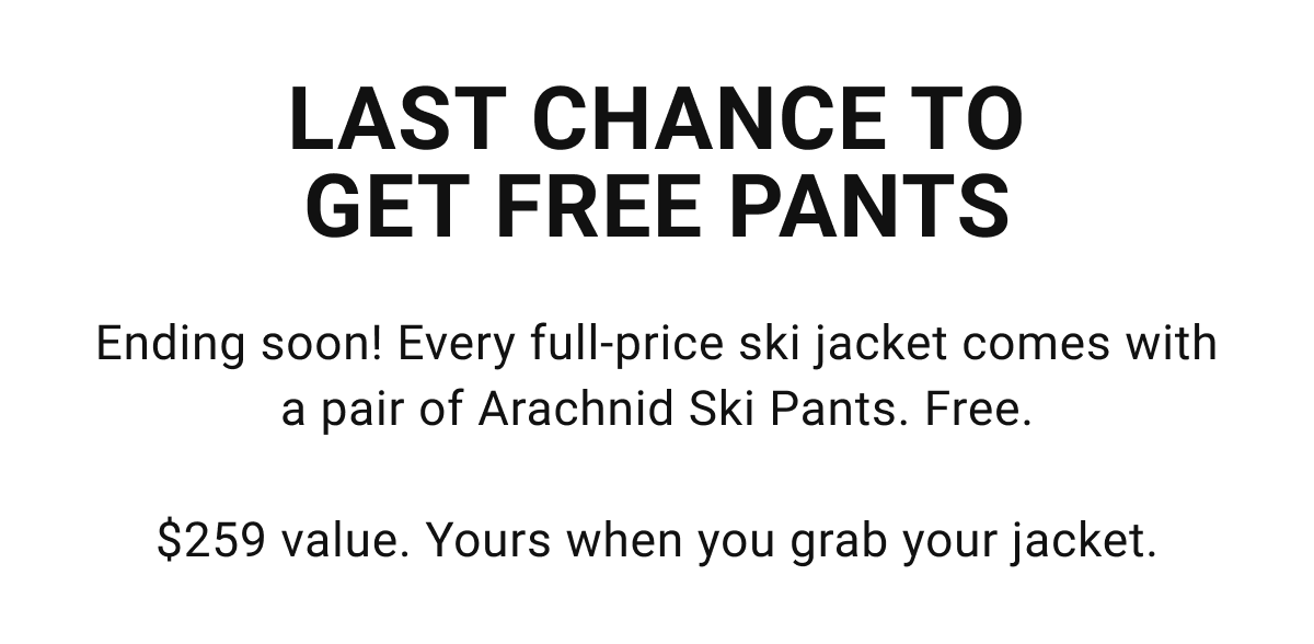 Last Chance To get Free Pants