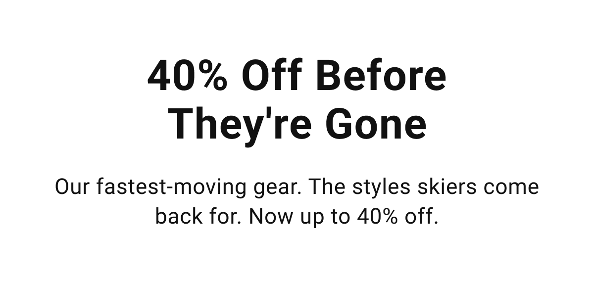 Up to 40% Off All Ski