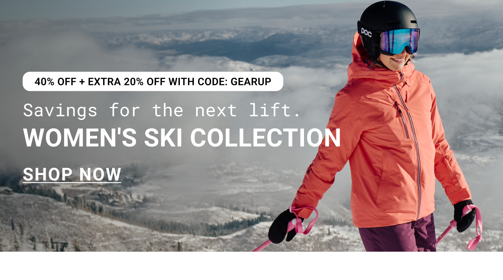 Savings for the next lift. Women's Ski Collection