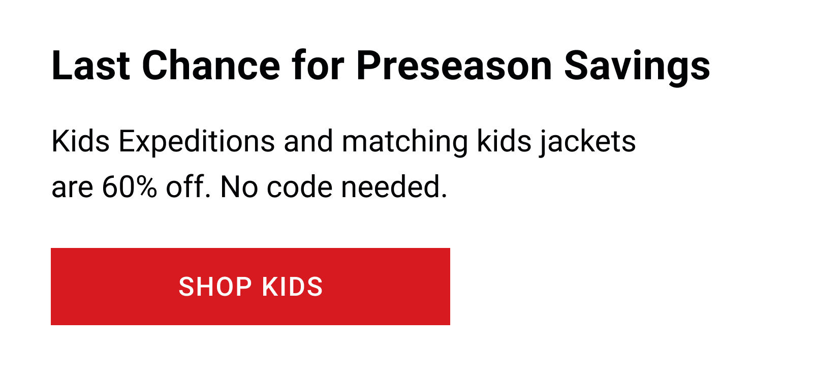 Last Chance for Preseason Savings