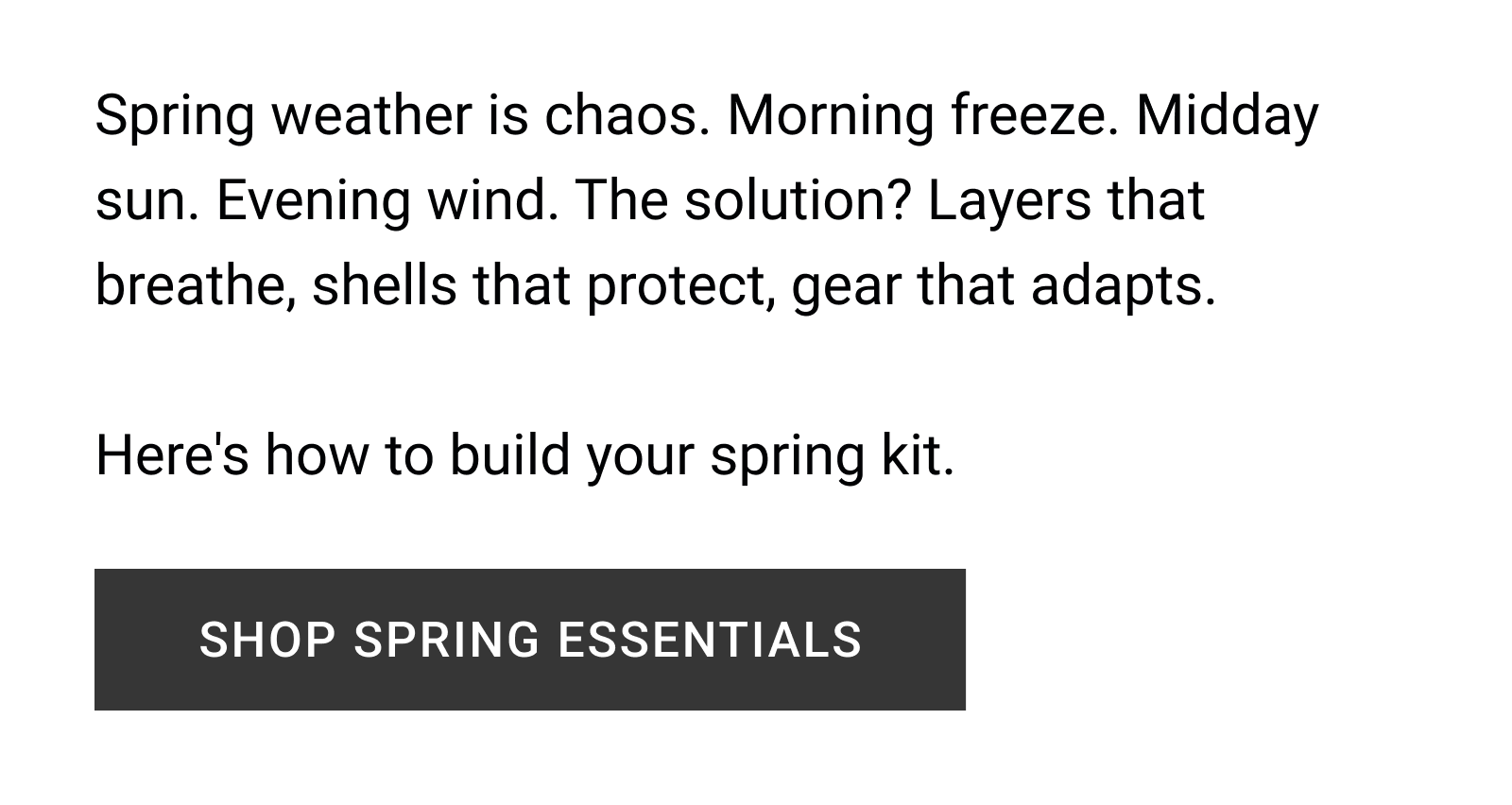 The spring collection is here.