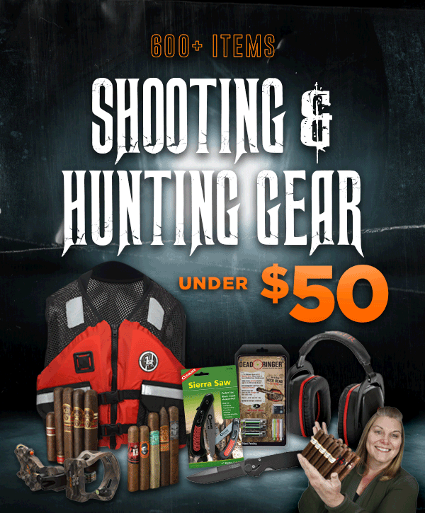 Gear up Shooting & hunting under 60! Field Supply