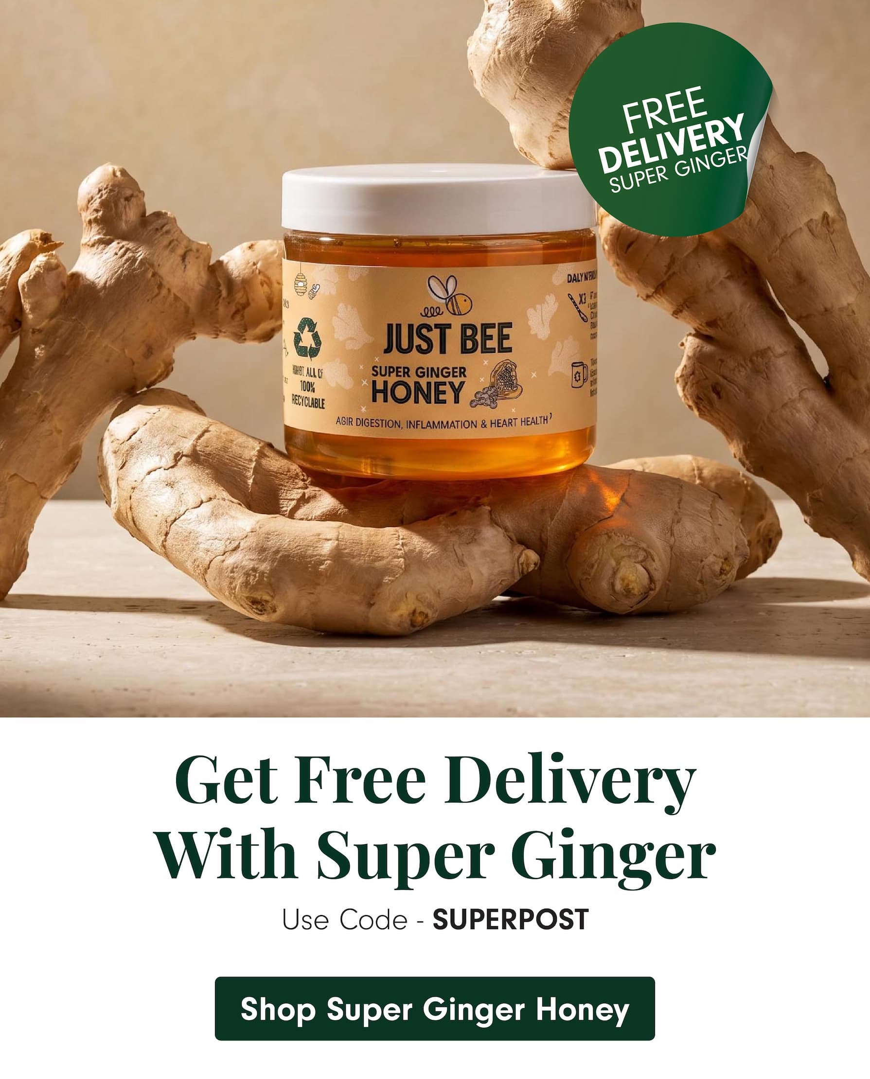 Jar of Just Bee Super Ginger Honey surrounded by ginger roots, with "Free Delivery" text.