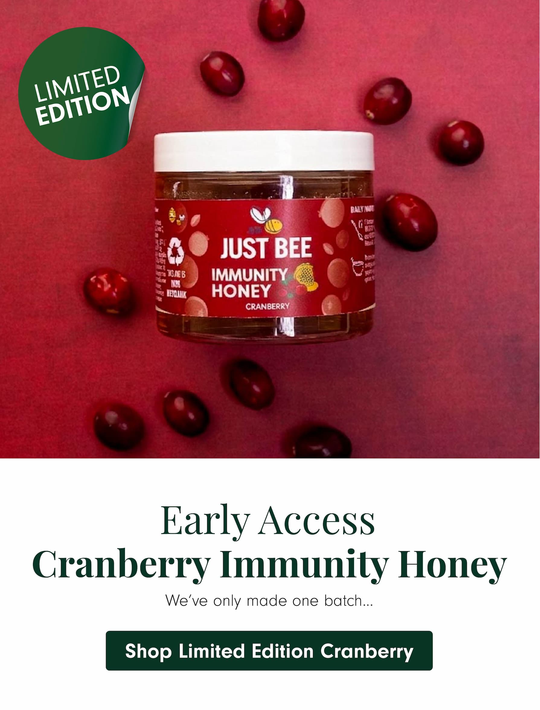 Limited Edition Honey