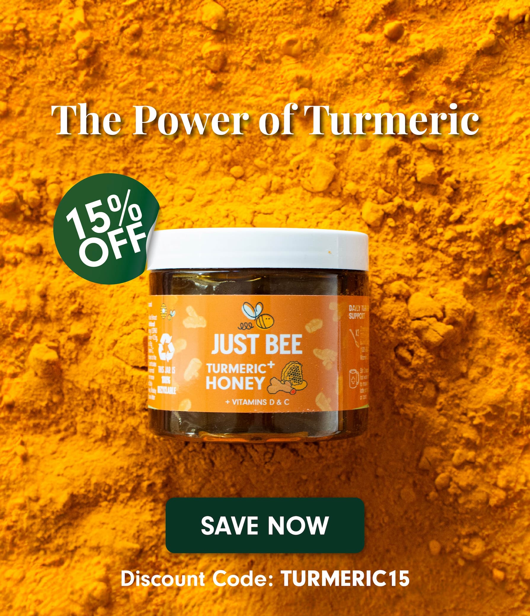 15% off Turmeric+ Honey