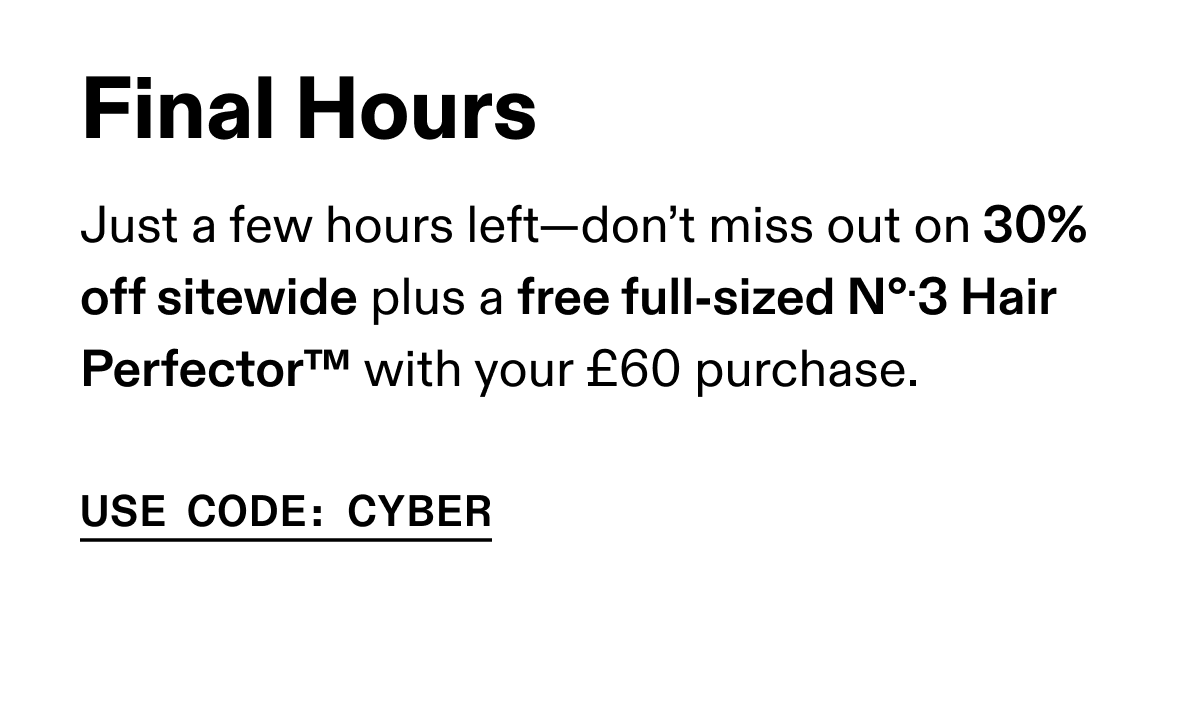 Final Hours | Use Code: CYBER