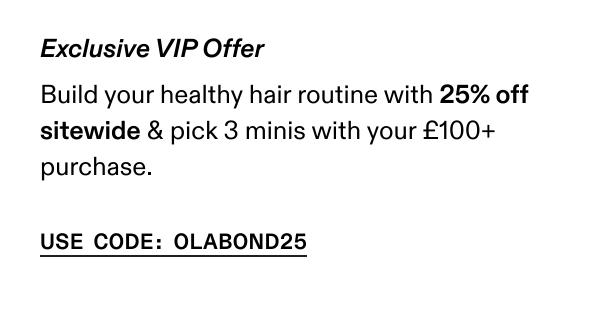 Use Code: OLABOND25