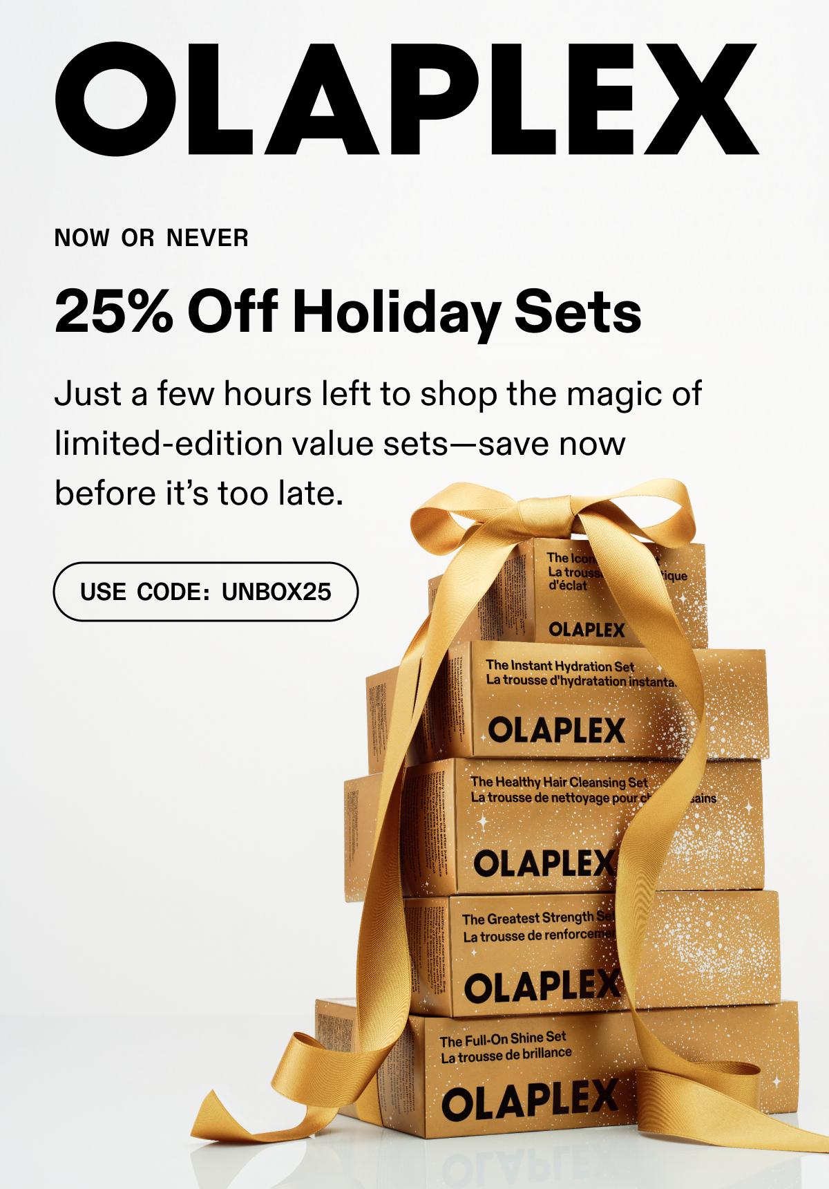 25% Off Holiday Sets | Use Code: UNBOX25