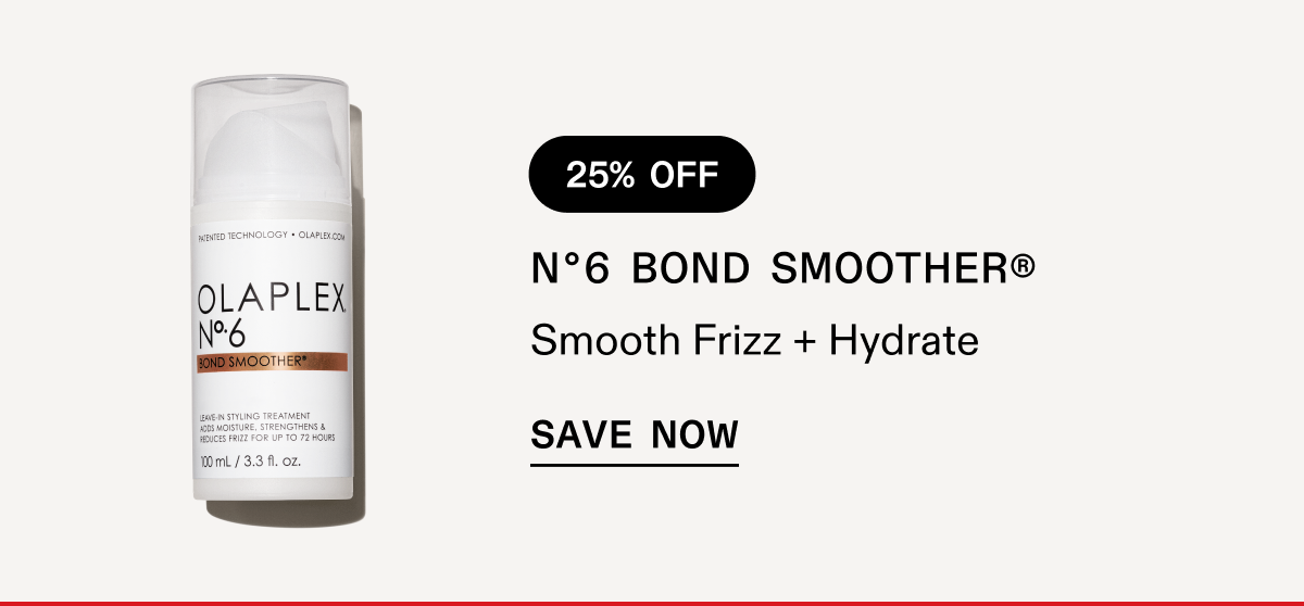 No.6 Bond Smoother | Save Now