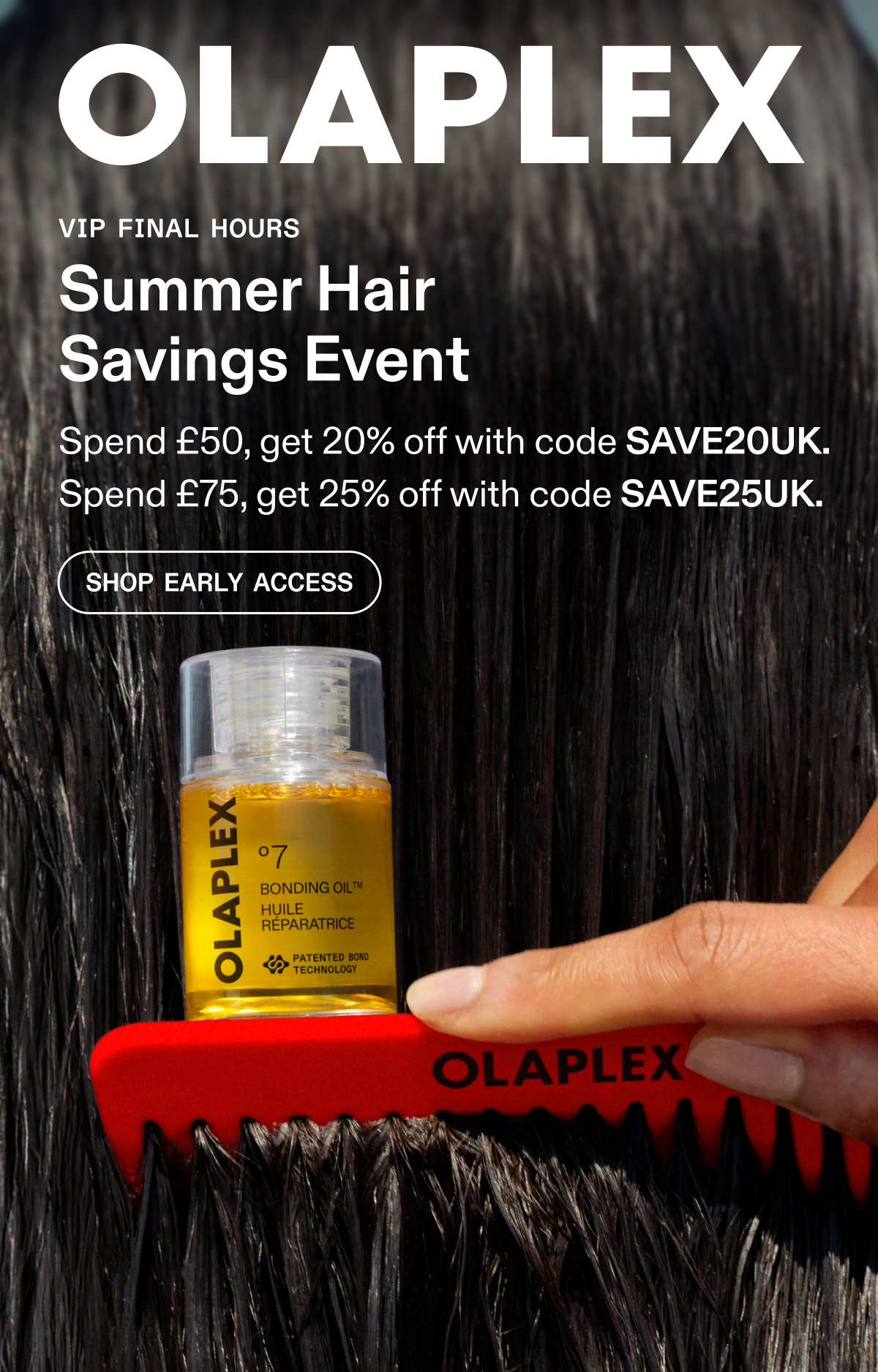 Summer Hair Savings Event | Shop Early Access