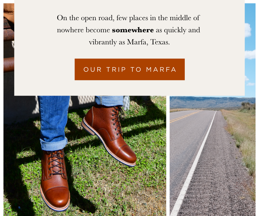 Our Trip to Marfa