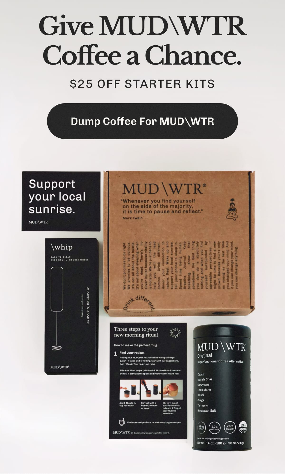 Give MUDWTR Coffee a Chance. – $25 OFF starter kits | Dump Coffee For MUDWTR