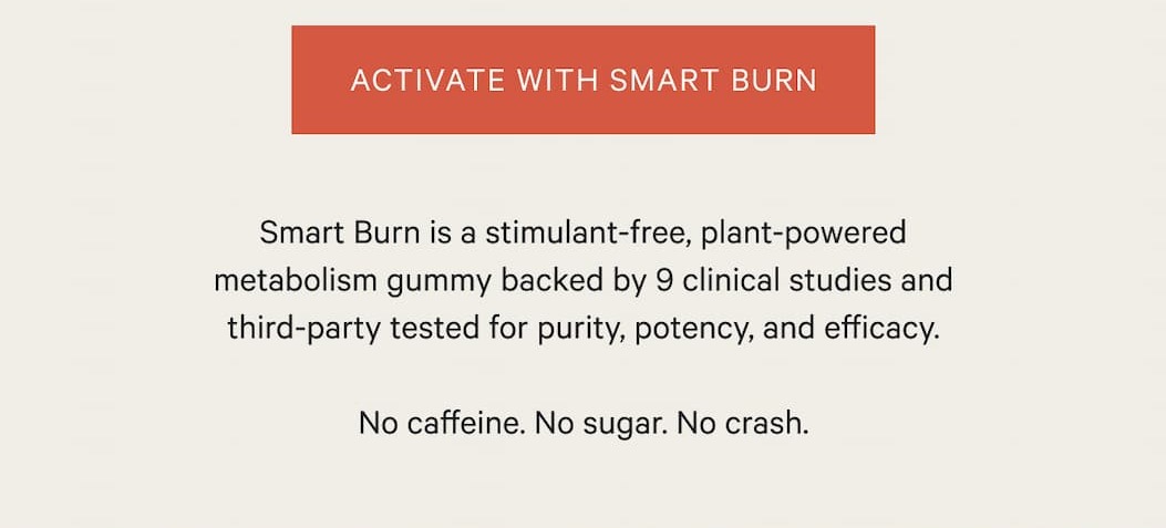 activate with smart burn