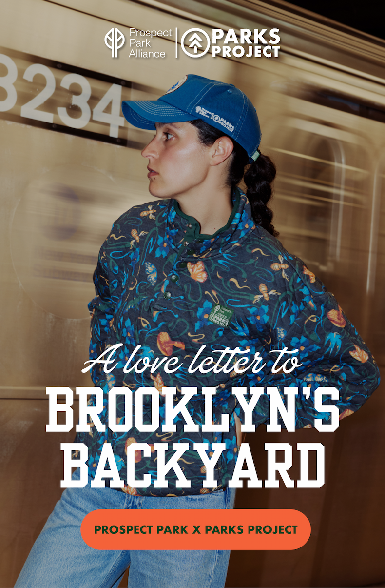 Prospect Park Alliance and Parks Project co-branded logos. A person wearing a blue floral-patterned jacket and matching cap stands in front of a subway train. Cursive text reads "A love letter to" above bold text reading "Brooklyn's Backyard." An orange button reads "Prospect Park x Parks Project."