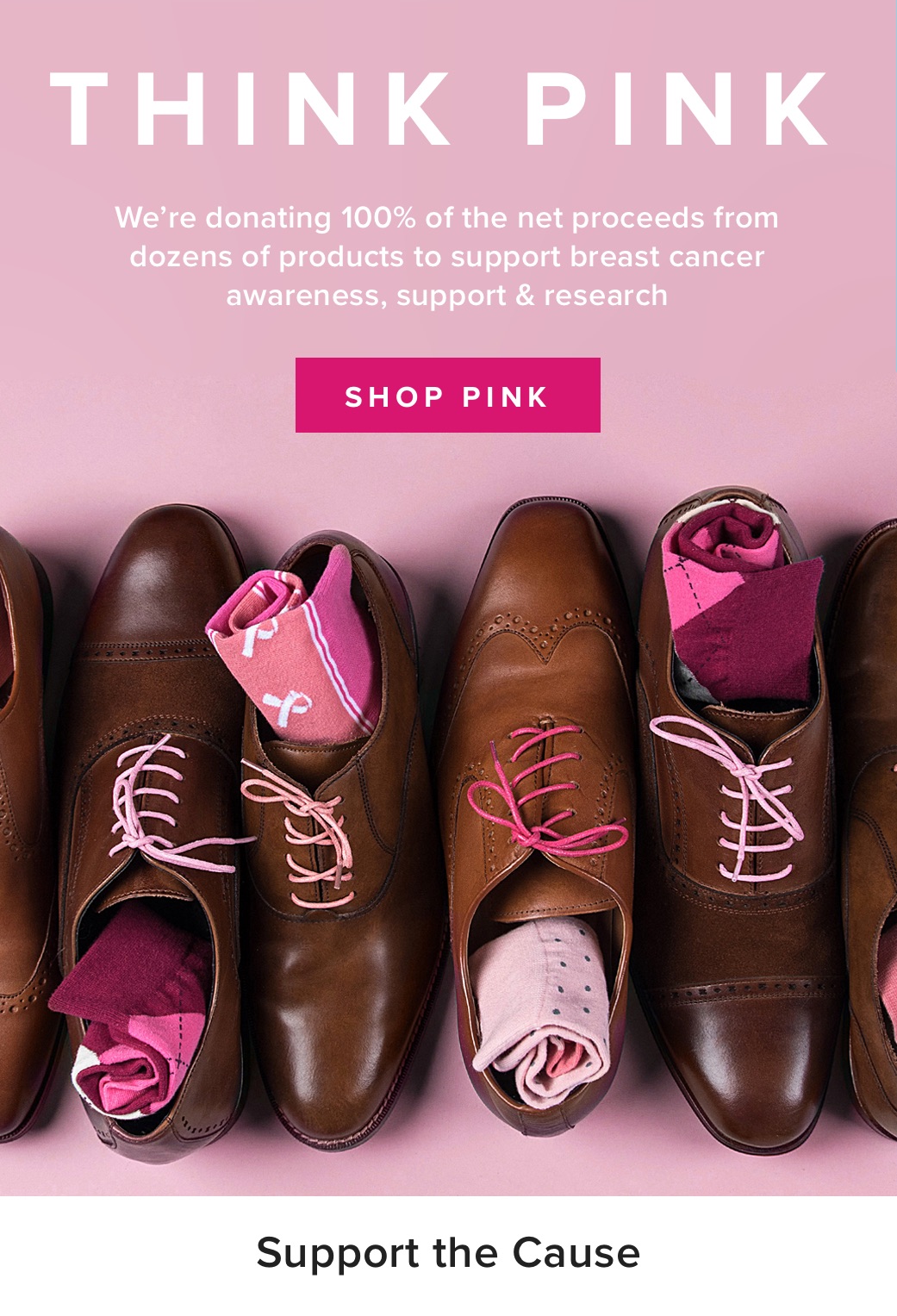 Think Pink. 100% of proceeds donated to charity