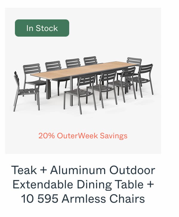 Teak + Aluminum Outdoor Extendable Dining Table + 10 595 Armless Chairs